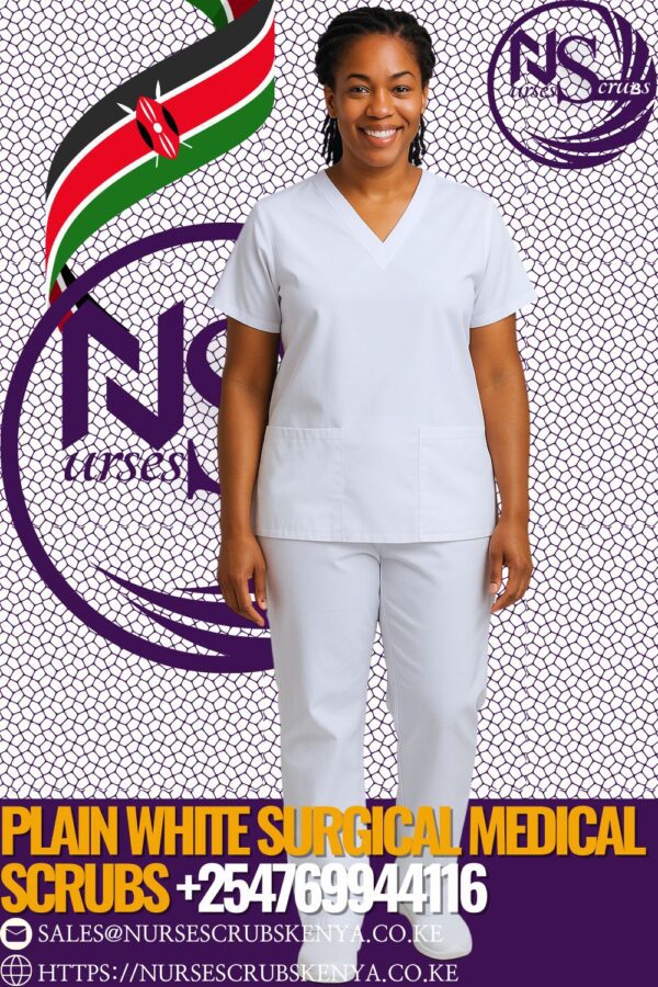 Plain White Medical - Surgical Scrubs Sales Nairobi Kenya +254769944116