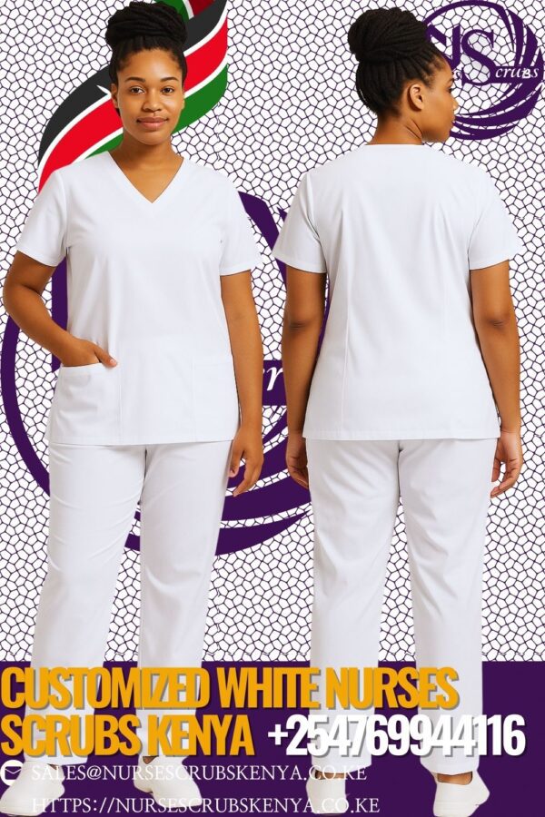 Customized White Nurses Scrubs Kenya +254769944116